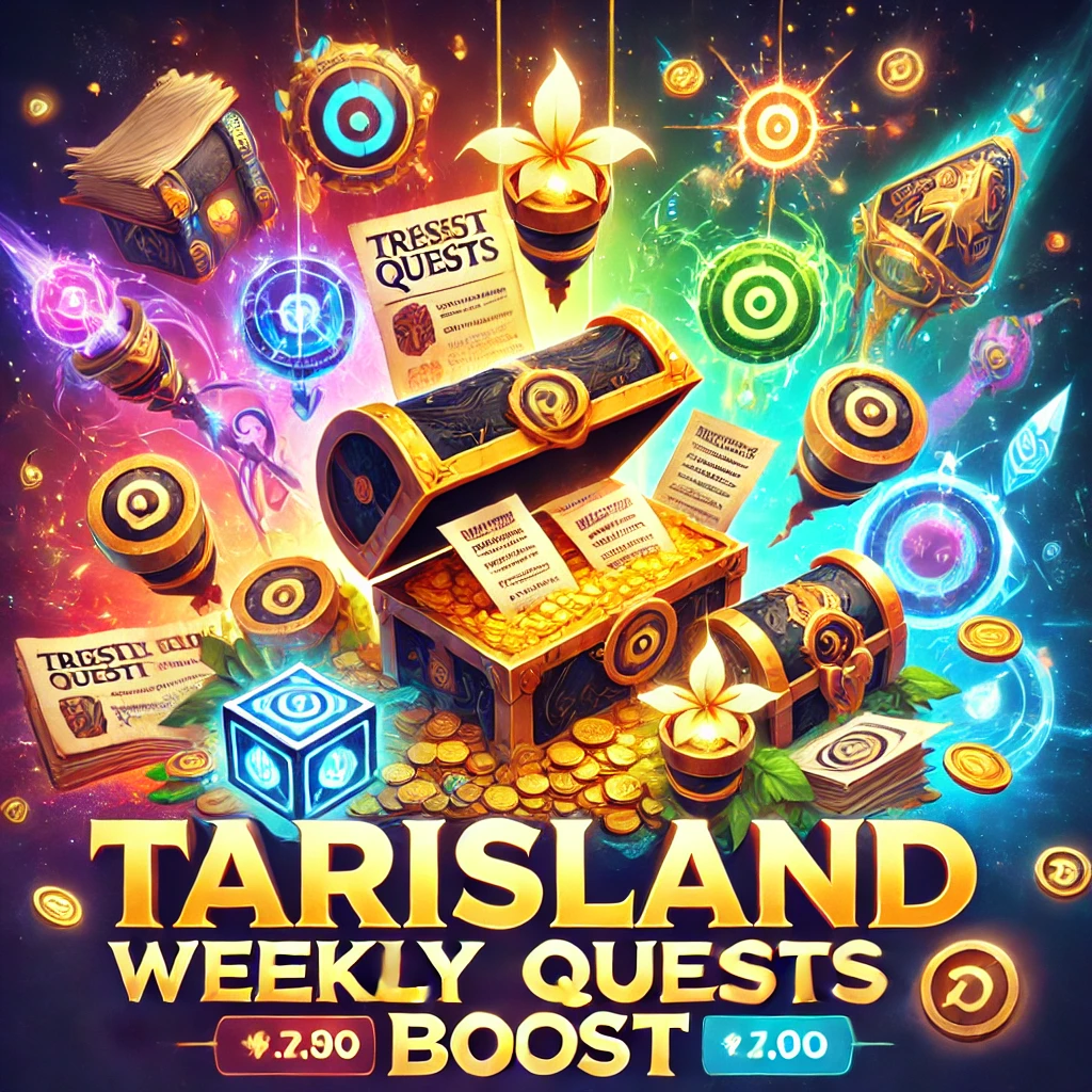 Tarisland Weekly Quests Boost