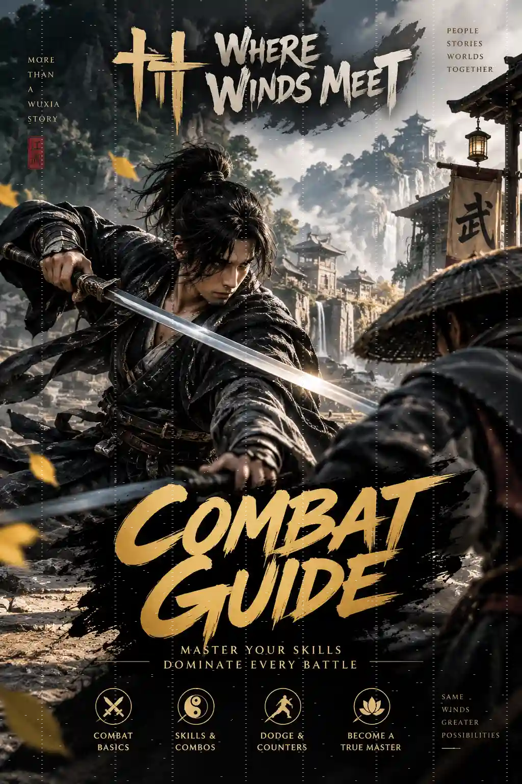 Where Winds Meet Combat Guide with sword fighting warriors