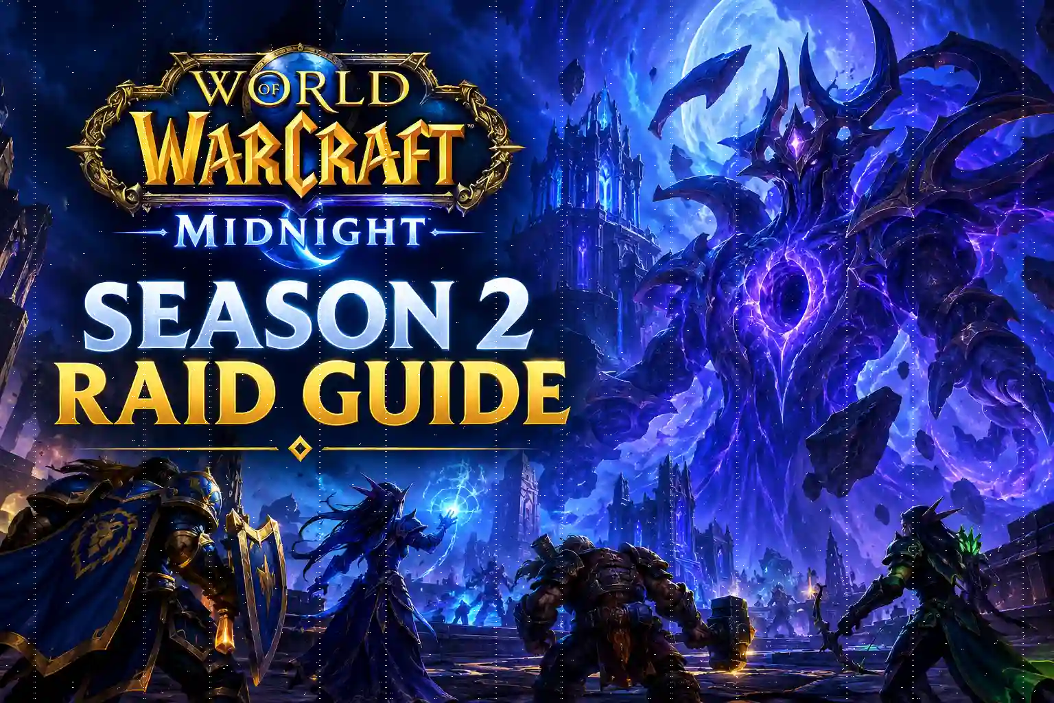WoW Midnight Season 2 Raid Guide featuring a raid team facing a powerful Void boss